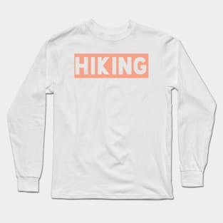 Hiking t-shirt designs Long Sleeve T-Shirt